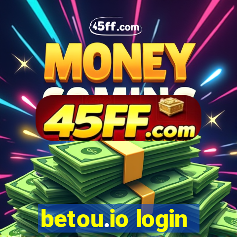 betou.io login